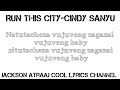 Cindy sanyu run this city lyrics jacksonatraajcoollyrics7582