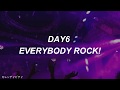 DAY6 - Everybody Rock! (Sub Español)