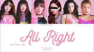 Red Velvet (레드벨벳) - All Right (6 Member Ver.) [Colour Coded Lyrics Han/Rom/Eng]