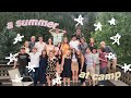 i worked at a summer camp in montana for 10 weeks vlog