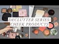 Declutter Series | Blushes, Highlighters, Bronzers, and Contours
