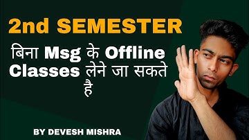 SEMESTER 2nd| If message did not come then can I go for classes| Who is getting books| Sol du | S...