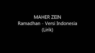 Maher Zein - Ramadhan Versi Indonesia (Lirik)