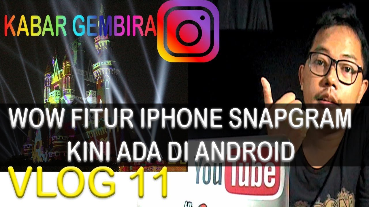 Wow Fitur Iphone Snapgram Kini Ada Di Android Instagram Stories