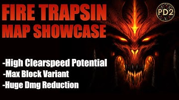 [Project Diablo 2] Fire Trap Assassin Tier 1 Map run / Build concept - High clear speed potential