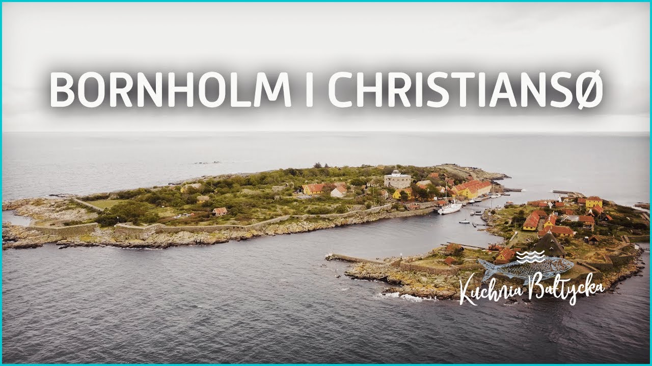 Kuchnia Bałtycka - Odcinek 4 - Christiansø - Co robić na wyspie 2500 razy mniejszej niż Bornholm?