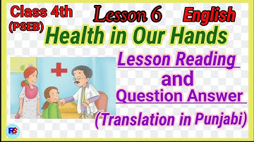 Class 4 | English | PSEB | Lesson 6 | Health in Our Hands | Question Answer | PSEB | #youtube