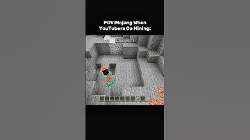 POV: Mojang When YouTubers Go Mining💀