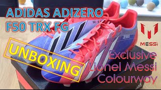 Adidas Adizero F50 Unboxing | Lionel Messi Colourway