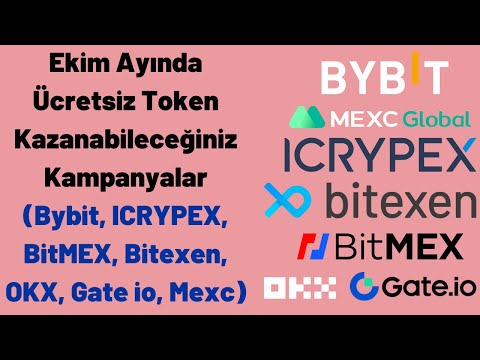 Ekim Ayında Ücretsiz Token Kazanabileceğiniz Kampanyalar (Bybit, ICRYPEX, BitMEX, Bitexen, OKX)