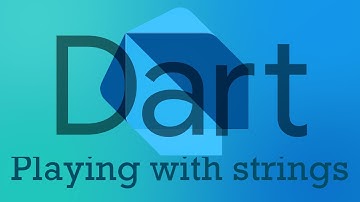 String Manipulation | playing with Dart | Flutter