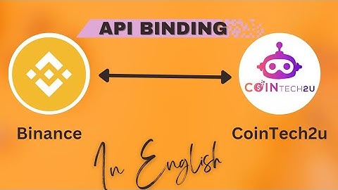API Binding of CoinTech2u and Binance #ApiBindig #Crypto #CryptoBot