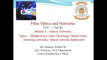VTU FON (17EC82) M5L6 Multiprotocol Label Switching, Optical burst switching networks