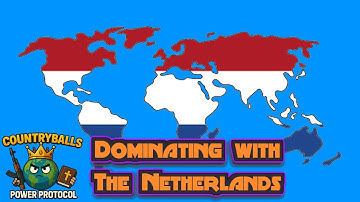 Taking Over the World as The Netherlands | Countryballs Power Protocol