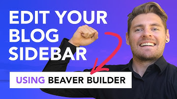 Customize the Beaver Builder Blog Sidebar the easy way