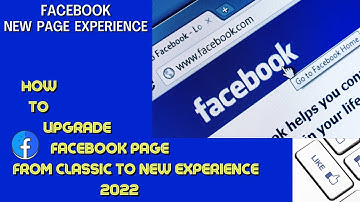 How to upgrade Facebook Page Classic to New Experience | Facebook New Page Experience