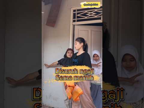 Disuruh ngaji sama mamih meli #karawang #adadishorts #shorts