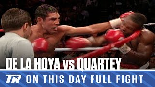 Oscar De La Hoya vs Ike Quartey | FULL FIGHT | FEBRUARY 13, 1999