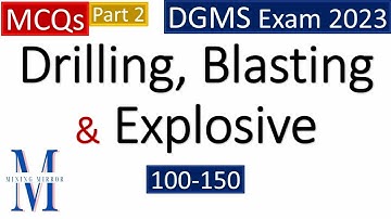 MCQs | Part 2 | Drilling, Blasting & Explosive | Mate, Foreman, Blaster, Sirdar, Overman, 2nd & 1st|