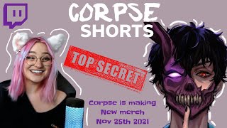Corpse is designing new merch! CORPSE #shorts