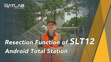 Tutorial | Resection function of SLT12 total station