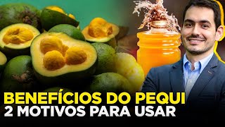 PEQUI: QUAIS OS BENEFÍCIOS | Nutricionista Dr Gustavo Duarte Pimentel