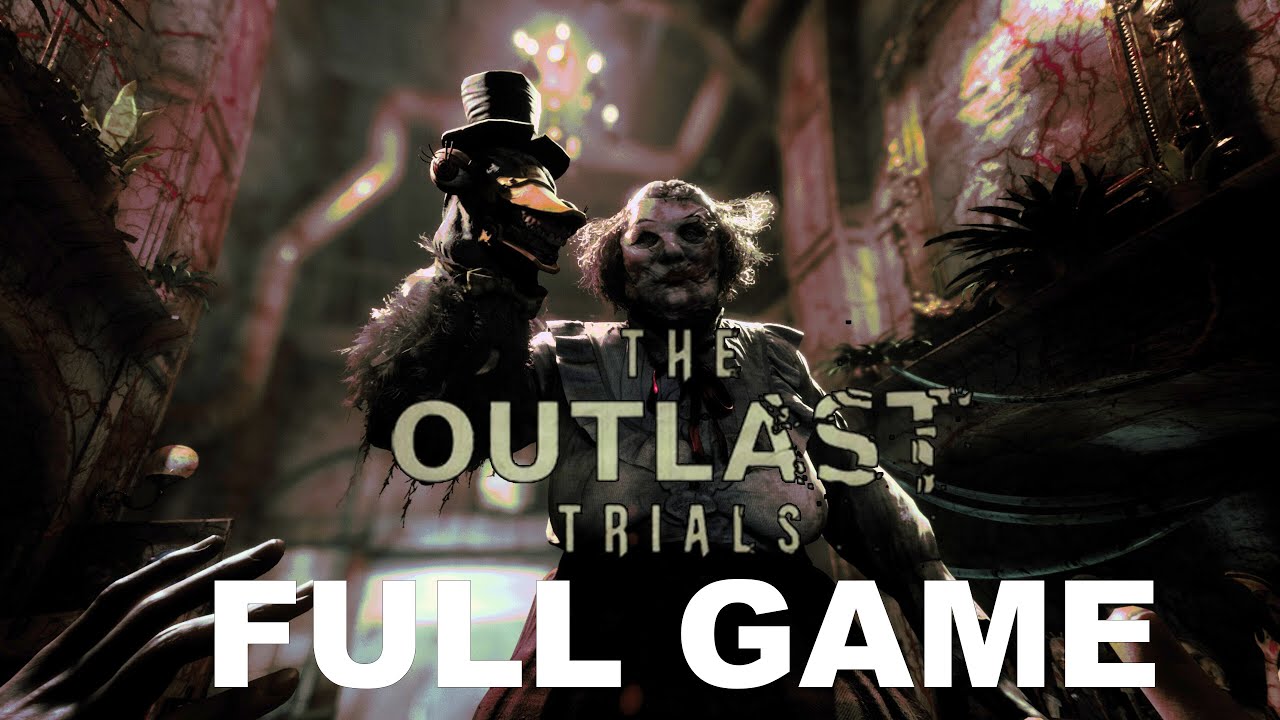 THE OUTLAST TRIALS, Full Game Walkthrough