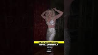 Hadisenin Kıyafeti Ve Dansını Nasıl Buldunuz ?