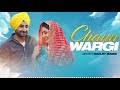 Chann Wargi Full Audio Song - Ranjit Bawa Mp3 Song