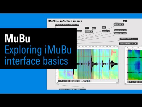 IRCAM Tutorials / MuBu: Exploring iMuBu- interface basics - video from IRCAM