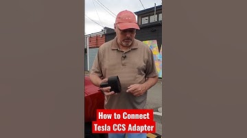 Proper Way to Connect Tesla CCS Adapter
