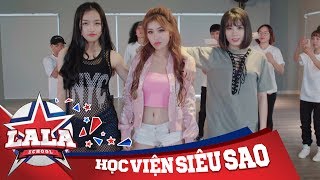 LA LA SCHOOL | TRAILER TẬP 9 | Season 1 : Học Viện Siêu Sao (Phim Ca Nhạc Học Đường 2017)