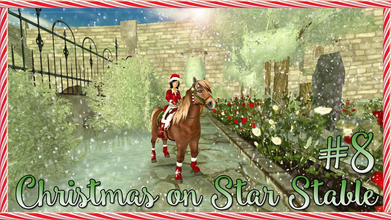 Christmas on Star Stable 8 More Christmas fun YouTube