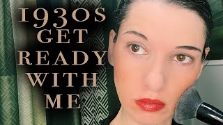 1930s GRWM using Historical Cosmetics, Techniques and Colors
