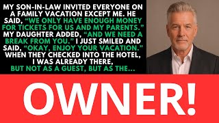 They Invited Everyone Except Me on a Family Vacation. But Then They Found Out My Secret!