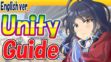 Unity Guide【uma musume/draw 3h/edit13.1h】