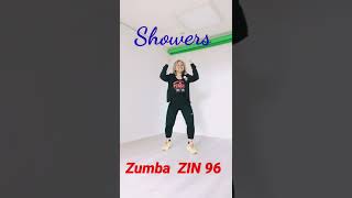 Zumba Zin 96 Showers Dance Fitness