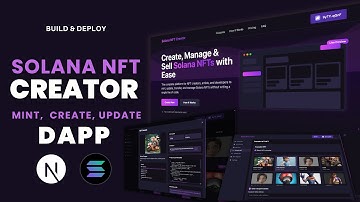 Build & Deploy Advanced Solana NFT Creator DApp | Mint, Update, Transfer NFTs w/ Next.js & Metaplex