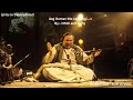 Ek dafa milo to sanam gam khusi me badal jayega by Nusrat Fateh Ali Khan Mp3 Song