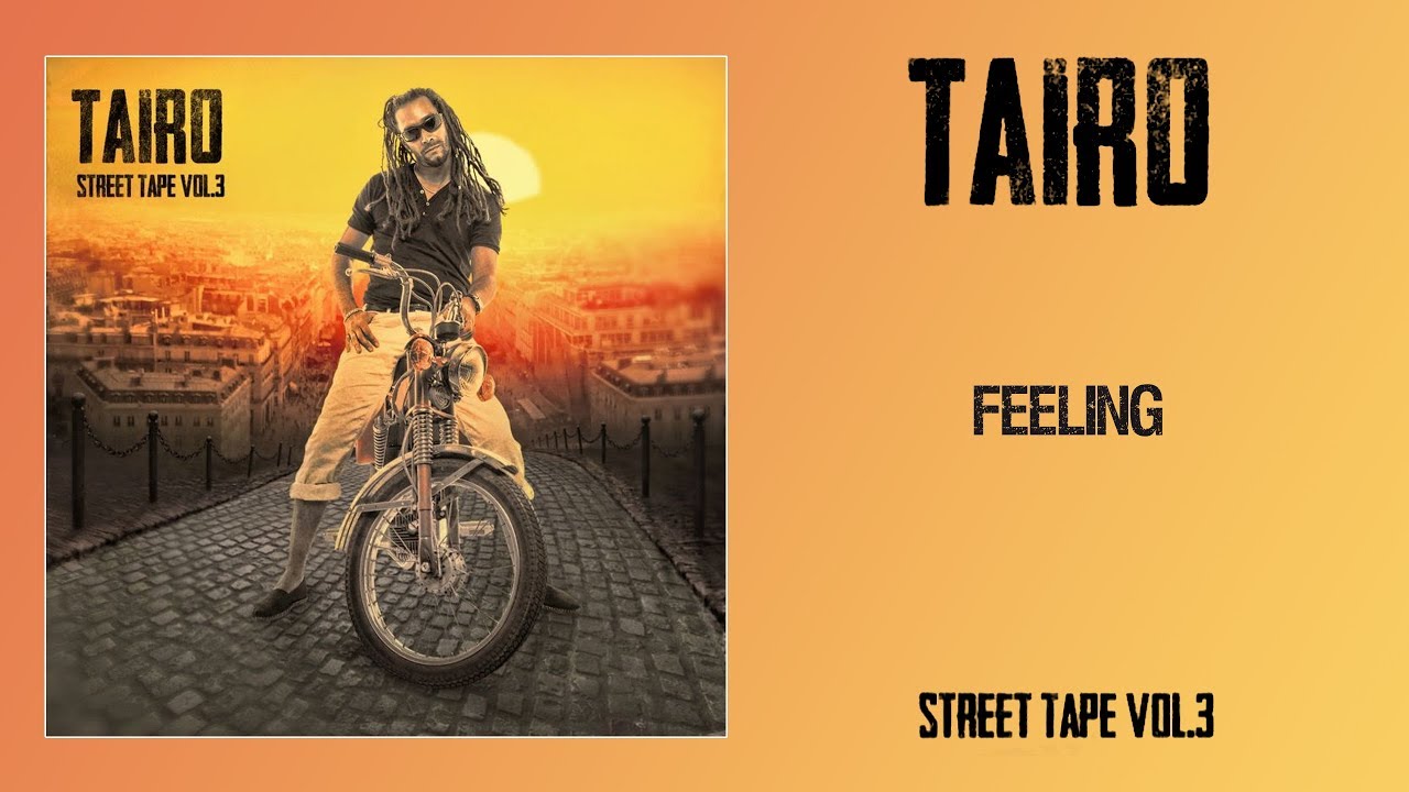 在 YouTube 上观看 Taïro - Feeling 在 YouTube 上观看 Taïro - Feeling