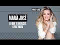 María José - Lo Que Te Mereces (Lyric Video)