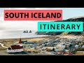 South Iceland Itinerary | 7 MUST SEE places