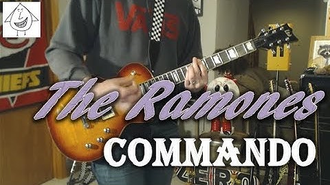The Ramones - Commando - Punk Guitar Cover (guitar tab in description!)