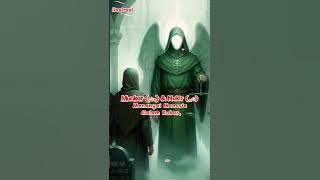 Mengenal 10 Malaikat dan Tugasnya‼️