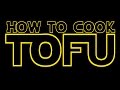 How 2 Cook Tofu the Jedi Way