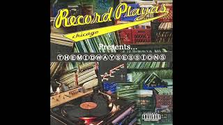 Record Playas - The Midway Sessions (2001) (Chicago Hip-Hop)