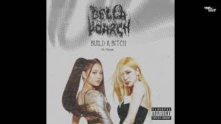 build a b - bella poarch & rose vocal combined (full mashup)