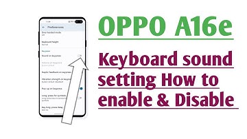 OPPO A16e Keyboard Sound setting How to enable & Disable