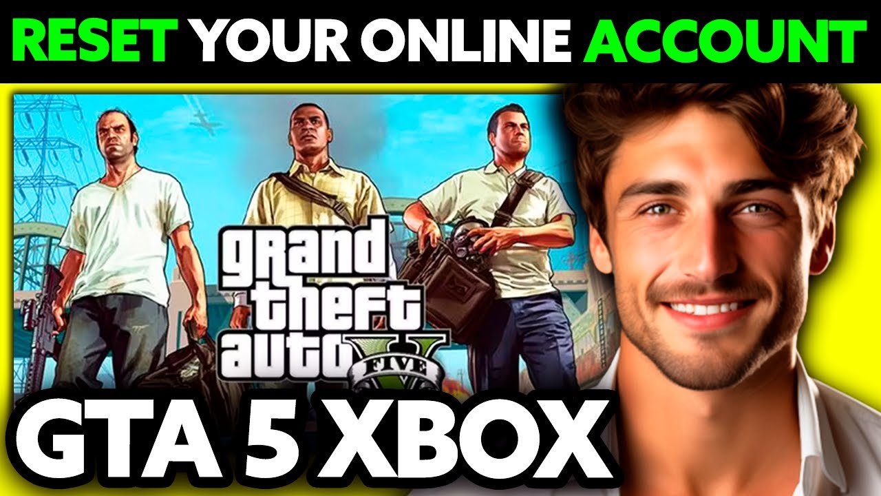 how-to-reset-your-gta-5-online-account-xbox-2025-step-by-step-youtube