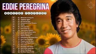 What Am I Living For | Eddie Peregrina Non-stop Playlist 2022 || Pamatay Puso Nonstop OPM Love Song